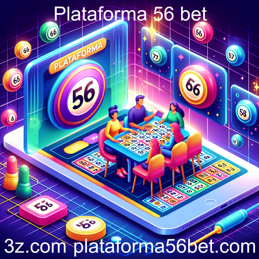 Descubra a Emoção do Bingo na Plataforma 56 Bet